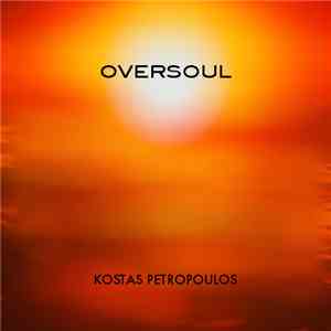 Kostas Petropoulos - Oversoul