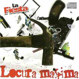 La Fiesta  - Locura Maxima