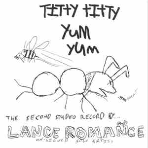 Lance Romañce - Titty Titty Yum Yum