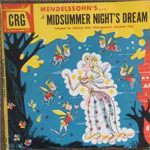 Mendelssohn - A Midsummer Night's Dream