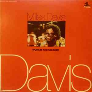 Miles Davis - Workin' And Steamin'