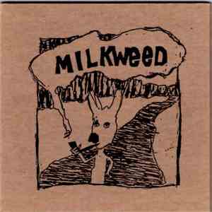 Milkweed  - Milkweed