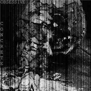 OBSESSIVE - CONCRETE