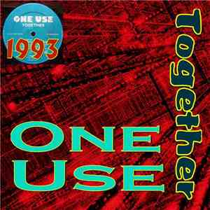 One Use - Together