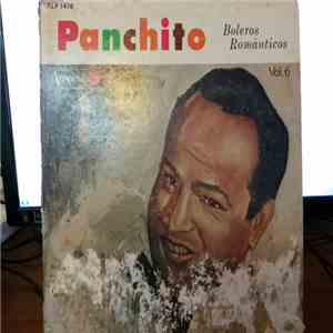 Panchito - Boleros Romanticos Vol. 6