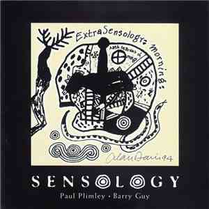 Paul Plimley • Barry Guy - Sensology