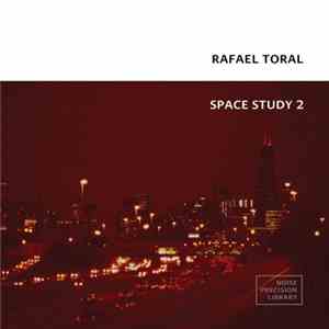 Rafael Toral - Space Study 2