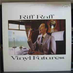 Riff Raff  - Vinyl Futures