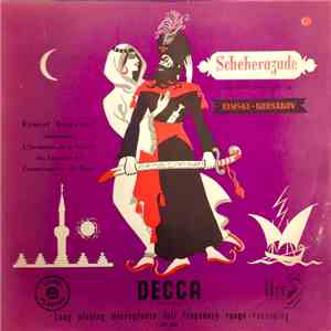 Rimsky-Korsakov - Ernest Ansermet Conducting L'Orchestre De La Société Des Concerts Du Conservatoire De Paris - Scheherazade Symphonic Suite, Op. 35