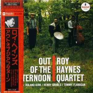 Roy Haynes Quartet - Out Of The Afternoon