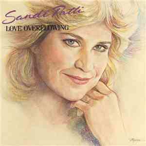 Sandi Patti - Love Overflowing