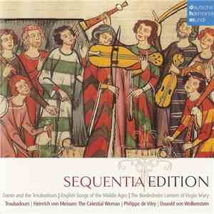 Sequentia , Philippe Le Chancelier, Heinrich von Meißen, Philippe de Vitry, Oswald von Wolkenstein - Sequentia Edition