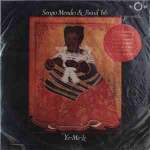 Sergio Mendes & Brasil '66 - Ye-Me-Le