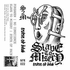 Slave To Misery - State Of Pain