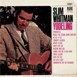 Slim Whitman - Yodeling