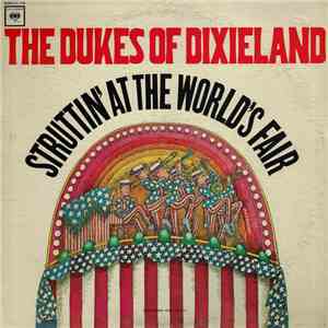 The Dukes Of Dixieland - Struttin' At The World's Fair