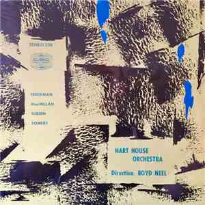 The Hart House Orchestra, Harry Freedman, Sir Ernest MacMillan, Morris Surdin, Harry Somers - Untitled
