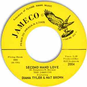 The Jamecos Featuring Diana Tyler & Nat Brown  - Second Hand Love / Most Of All