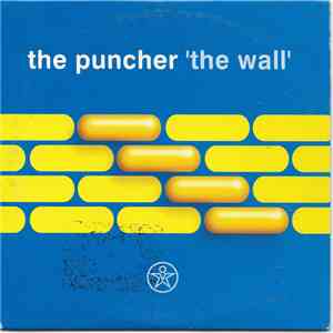 The Puncher - The Wall