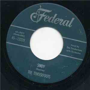 The Tenderfoots - Sindy / Sugar Ways