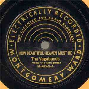 The Vagabonds  - How Beautiful Heaven Must Be / Old Rugged Cross
