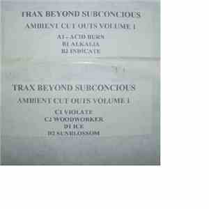 Trax Beyond Subconscious - Ambient Cut-Outs Vol. 1