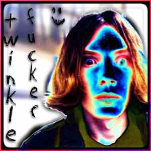 Twinklefucker - Twinklefucker! :)