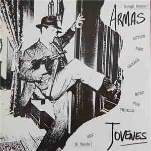 Various - Armas Jóvenes. Rough Demos!