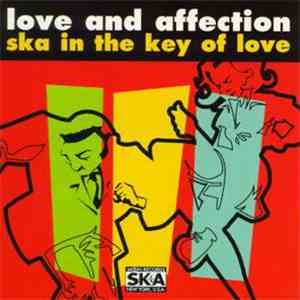Various - Love And Affection: Ska In The Key Of Love