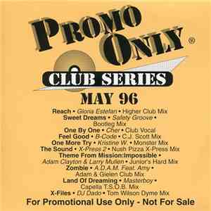 Various - Promo Only Club Series: May 96