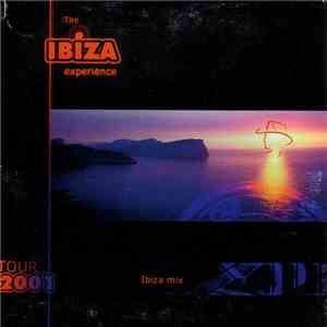 Various - The Ibiza Experience - Tour 2001 Ibiza Mix