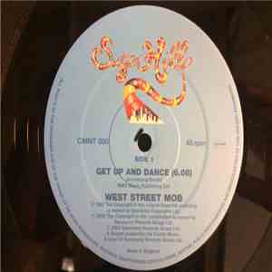 West Street Mob / Sylvia - Get Up And Dance / It's Good To Be The Queen