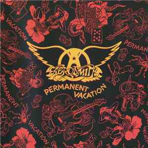 Aerosmith - Permanent Vacation