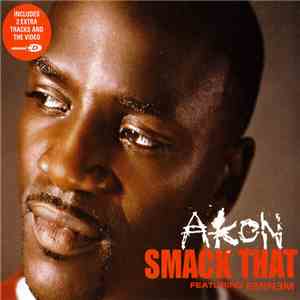 Akon Featuring Eminem - Smack That