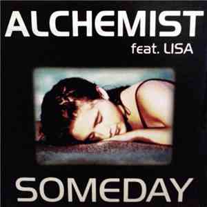 Alchemist Feat. Lisa / Alchemist & Fade - Someday / Sweet Inspiration (Vinyl Junkie Remix)