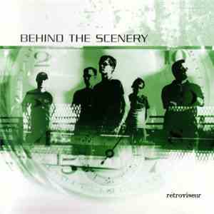 Behind The Scenery - Rétroviseur