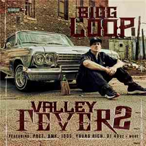 Bigg Loop - Valley Fever 2