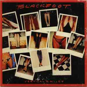 Blackfoot  - Vertical Smiles