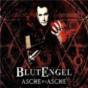 Blutengel - Asche Zu Asche