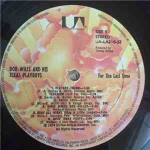 Bob Wills And His Texas Playboys - For The Last Time