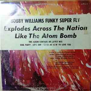 Bobby Williams - Funky Super Fly