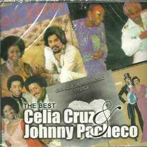 Celia Cruz & Johnny Pacheco - The Best...