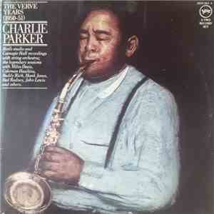 Charlie Parker - The Verve Years (1950-51)