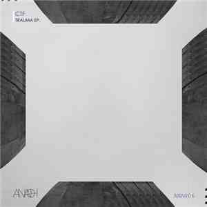 CTF - Trauma EP