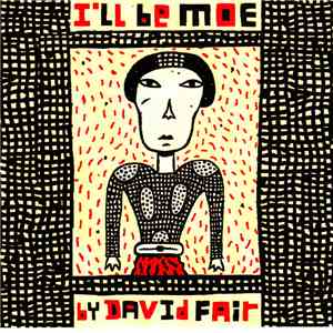 David Fair - I'll Be Moe