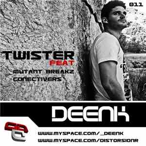Deenk - Twister