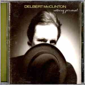 Delbert McClinton - Nothing Personal