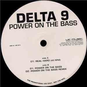 Delta 9 - Power On The Bass