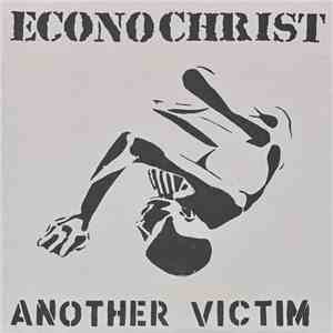 Econochrist - Another Victim