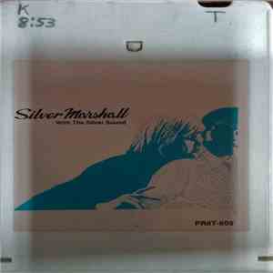 Enoch Light And The Light Brigade Plus Tony Mottola - Silver Marshall With The Silver Sound